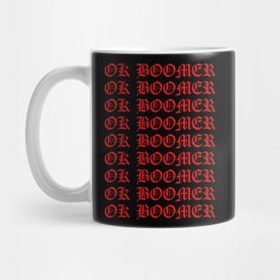 I Feel Like an Ok Boomer Mug